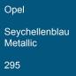 Preview: Opel, Seychellenblau Metallic, 295.